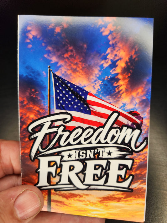 "Freedom Isn't Free" Patriotic Tracts (4th of July, Memorial Day, Veterans Day) 50 tracts