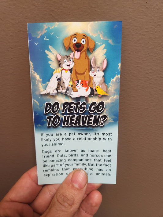 Do Pets Go to Heaven? Animal lover/Dog walking tracts (50 tracts)